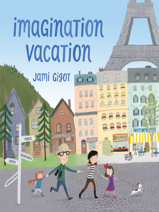 Title details for Imagination Vacation by Jami Gigot - Available